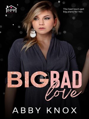 cover image of Big Bad Love
